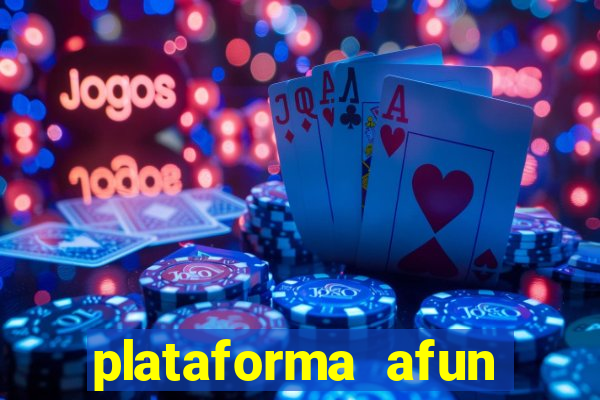 plataforma afun paga mesmo